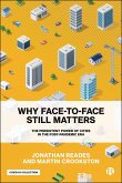 Why Face-to-Face Still Matters (eBook, ePUB)