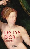 Les lys d'or (eBook, ePUB)