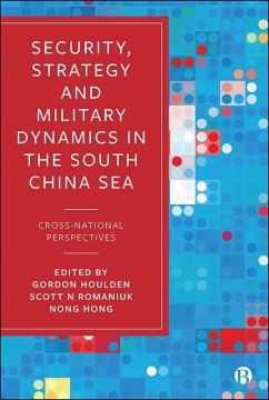 Security, Strategy, and Military Dynamics in the South China Sea (eBook, ePUB)