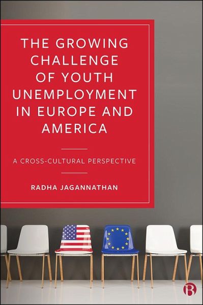 The Growing Challenge of Youth Unemployment in Europe and America (eBook, ePUB)