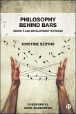 Philosophy Behind Bars (eBook, ePUB)