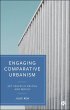 Engaging Comparative Urbanism (eBook,... - Bild 1