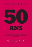 50 ans (eBook, ePUB)