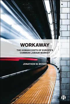 Workaway (eBook, ePUB) - Moses, Jonathon W.