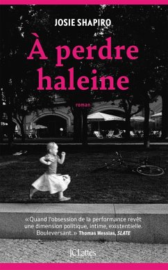 A perdre haleine (eBook, ePUB) - Shapiro, Josie