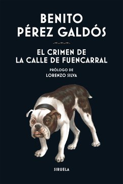 El crimen de la calle de Fuencarral (eBook, ePUB) - Pérez Galdós, Benito