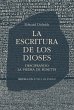 La escritura de los dioses (eBook, ePUB) - Bild 1