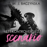 Ett kontroversiellt scenario - erotisk novell (MP3-Download) Ett kontroversiellt scenario - erotisk novell (MP3-Download)