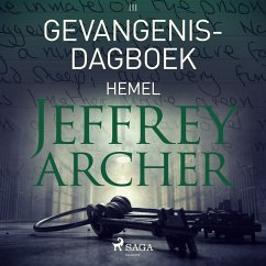 Gevangenisdagboek III - Hemel (MP3-Download) - Archer, Jeffrey