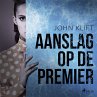 Aanslag op de premier (MP3-Download) - Bild 1