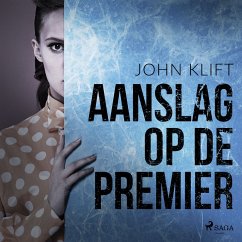 Aanslag op de premier (MP3-Download) - Klift, John
