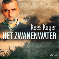 Het zwanenwater (MP3-Download) - Kager, Kees