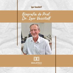 Cover Biografia do Prof. Dr. Igor Vassilieff (MP3-Download)