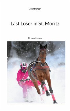 Last Loser in St. Moritz (eBook, ePUB)