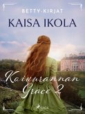Koivurannan Grace 2 (eBook, ePUB) Koivurannan Grace 2 (eBook, ePUB)