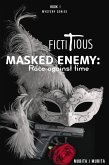 Race Against Time (Masked Enemy, #1) (eBook, ePUB)