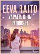 Vapaita kuin perhoset (eBook, ePUB) - Bild 1