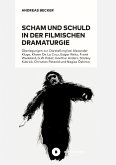 Scham und Schuld in der filmischen Dramaturgie (eBook, PDF)
