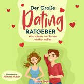 Der große Dating Ratgeber (MP3-Download)