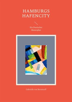 Hamburgs Hafencity (eBook, ePUB) - von Bernstorff, Gabrielle