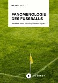 Fanomenologie des Fußballs (eBook, PDF)