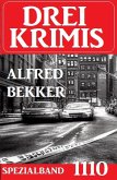 Drei Krimis Spezialband 1110 (eBook, ePUB)