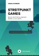 Streitpunkt Games (eBook, PDF) - Bild 1