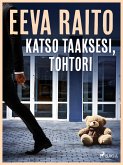 Katso taaksesi, tohtori (eBook, ePUB)