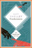 Shelley - Frankenstein, or the Modern Prometheus (eBook, ePUB)