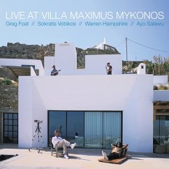 Live At Villa Maximus,Mykonos (Ltd. Edition) - Foat,Greg/Votskos,Sokratis