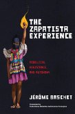 The Zapatista Experience (eBook, ePUB)