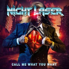 Call Me What You Want - Night Laser