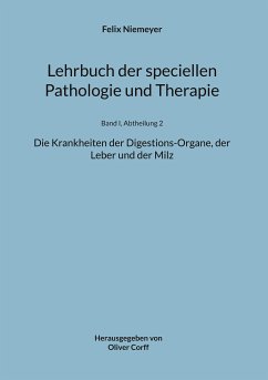 Lehrbuch der speciellen Pathologie und Therapie (eBook, ePUB) - Niemeyer, Felix