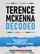 Terance Mckenna Decoded - Take A Deep... - Bild 1