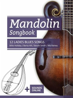 Mandolin Songbook - 12 Ladies Blues Songs (eBook, ePUB) - Boegl, Reynhard; Schipp, Bettina