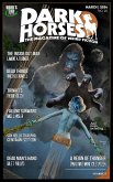 Dark Horses: The Magazine of Weird Fiction No. 26   March 2024 (Dark Horses Magazine, #26) (eBook, ePUB)