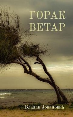 Gorak vetar (eBook, ePUB) - Jovanovic, Vladan