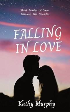 Falling In Love (eBook, ePUB) - Murphy, Kathy