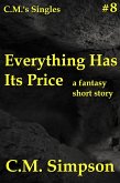 Everything Has its Price (C.M.'s Singles, #8) (eBook, ePUB)