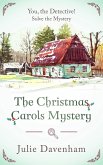 The Christmas Carols Mystery (You, the Detective!, #5) (eBook, ePUB)