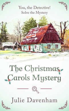 The Christmas Carols Mystery (You, the Detective!, #5) (eBook, ePUB) - Davenham, Julie