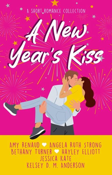 A New Year's Kiss (eBook, ePUB) A New Year's Kiss (eBook, ePUB)