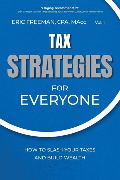Tax Strategies for Everyone (eBook, ePUB) - Freeman, Eric