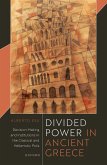 Divided Power in Ancient Greece (eBook, ePUB)