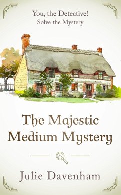 The Majestic Medium Mystery (You, the Detective!, #6) (eBook, ePUB) - Davenham, Julie