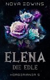 Elena, die Edle (eBook, ePUB)