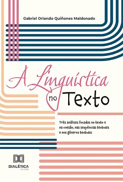 A Linguística no Texto (eBook, ePUB) - Maldonado, Gabriel Orlando Quiñones