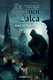 Nachtwild (De demonen van Dalca, #1) (eBook, ePUB) Nachtwild (De demonen van Dalca, #1) (eBook, ePUB)