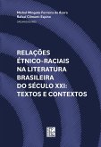 Relações étnico-raciais na literatura brasileira do século XXI (eBook, ePUB) Relações étnico-raciais na literatura brasileira do século XXI (eBook, ePUB)