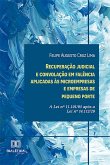 Recuperação judicial e convolação em falência aplicadas às microempresas e empresas de pequeno porte (eBook, ePUB)